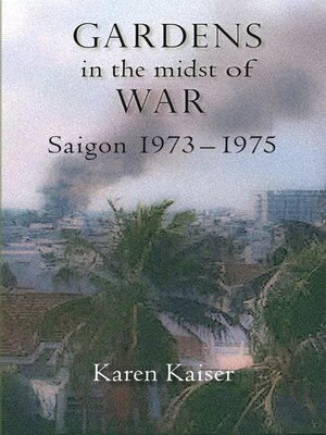 cover image of Gardens in the Midst of War